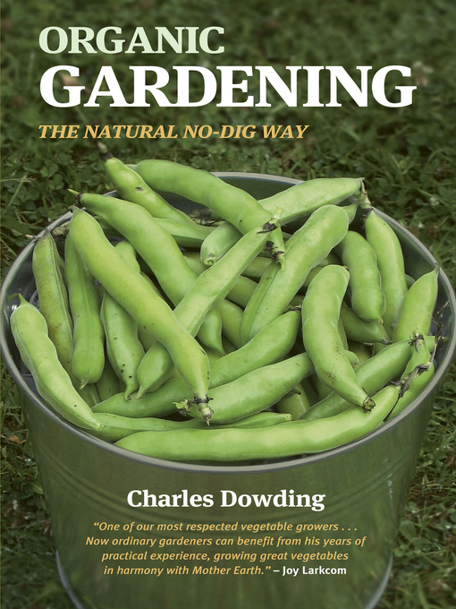 Title details for Organic Gardening by Charles Dowding - Available